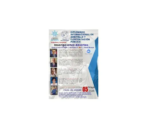 DIPLOMADO INTERNACIONAL EN ARBITRAJE Y CONTRATACIÓN PÚBLICA